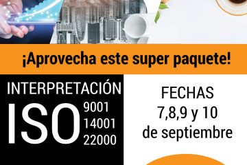 Super paquete ISO 9001, 14001 y 22000